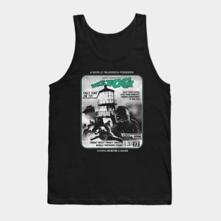 The Fog Horror T-Shirt Tank Top